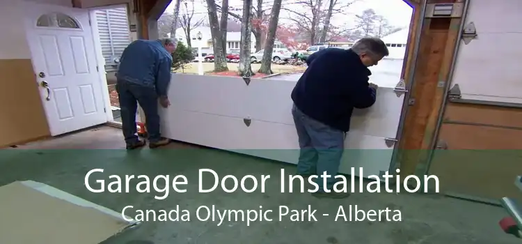 Garage Door Installation Canada Olympic Park - Alberta