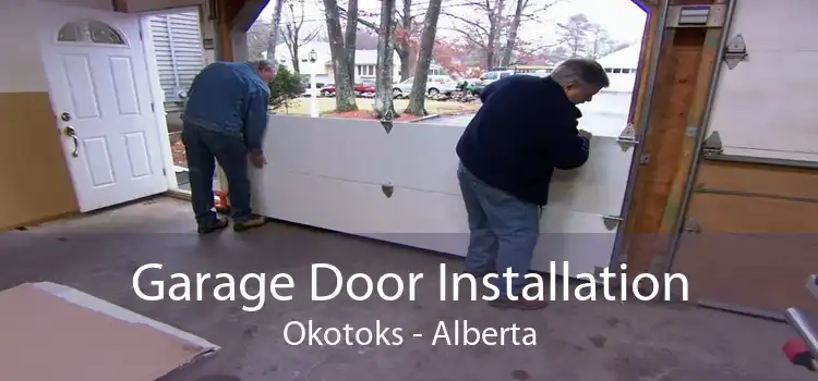 Garage Door Installation Okotoks - Alberta