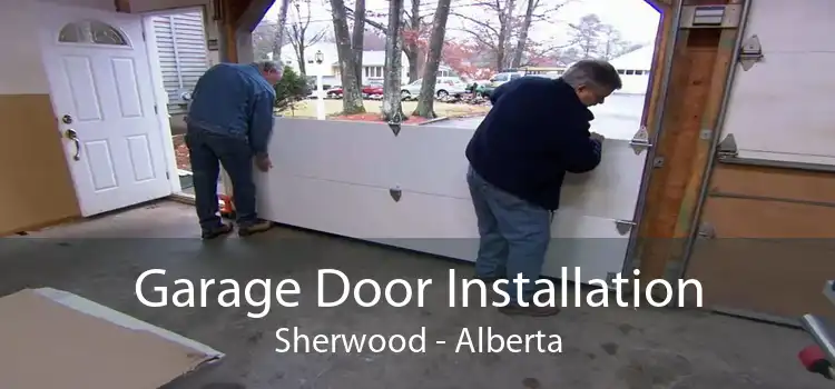 Garage Door Installation Sherwood - Alberta