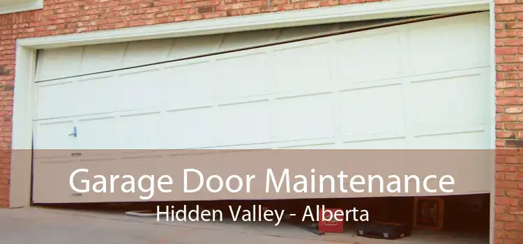 Garage Door Maintenance Hidden Valley - Alberta