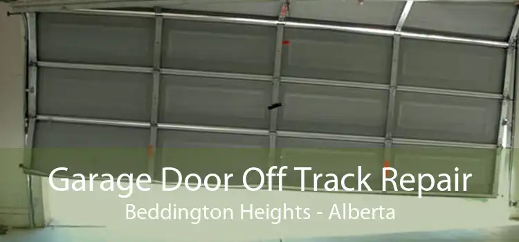 Garage Door Off Track Repair Beddington Heights - Alberta