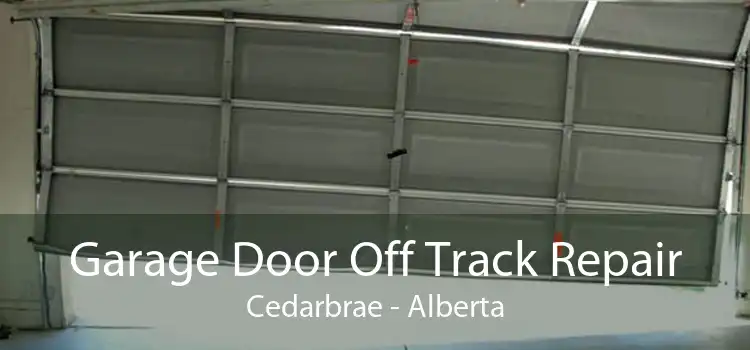 Garage Door Off Track Repair Cedarbrae - Alberta