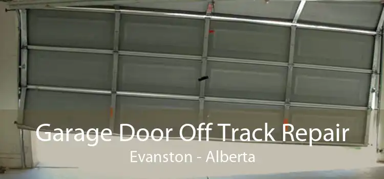 Garage Door Off Track Repair Evanston - Alberta