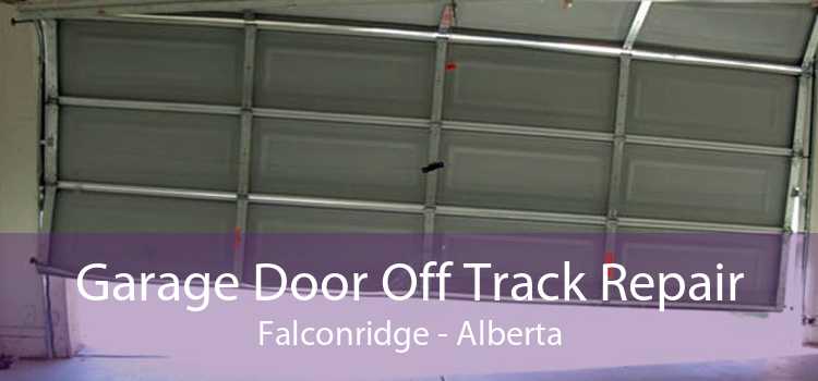 Garage Door Off Track Repair Falconridge - Alberta