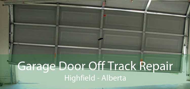 Garage Door Off Track Repair Highfield - Alberta