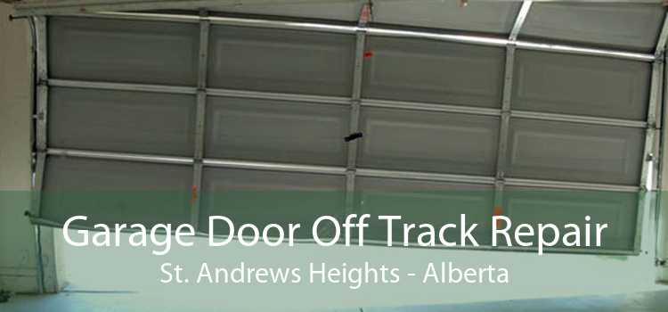 Garage Door Off Track Repair St. Andrews Heights - Alberta