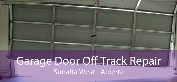 Garage Door Off Track Repair Sunalta West - Alberta