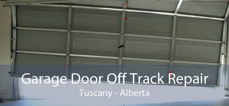 Garage Door Off Track Repair Tuscany - Alberta