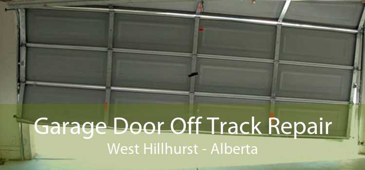 Garage Door Off Track Repair West Hillhurst - Alberta
