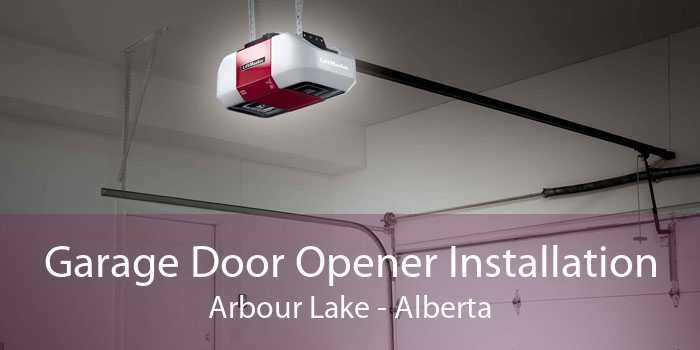 Garage Door Opener Installation Arbour Lake - Alberta