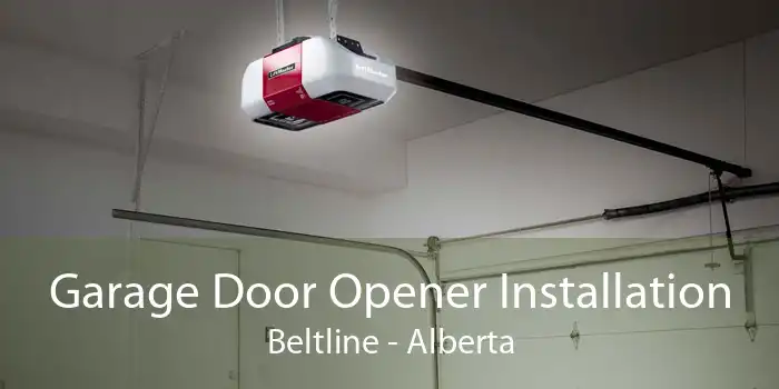 Garage Door Opener Installation Beltline - Alberta