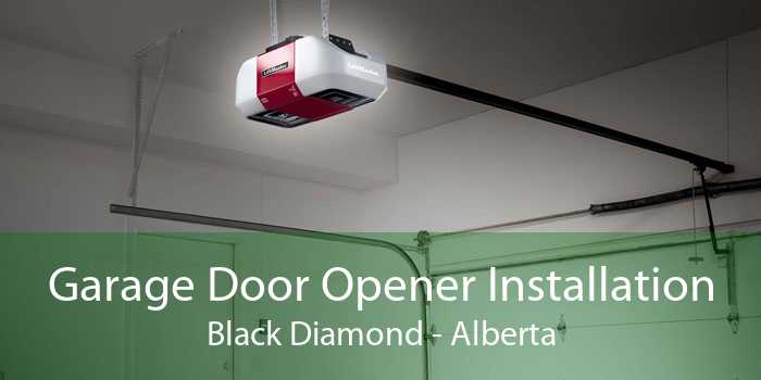 Garage Door Opener Installation Black Diamond - Alberta