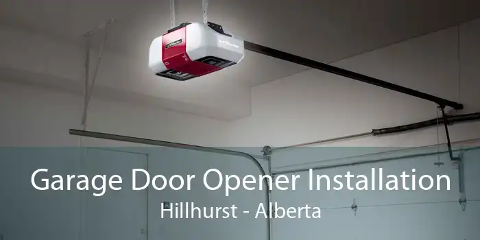 Garage Door Opener Installation Hillhurst - Alberta