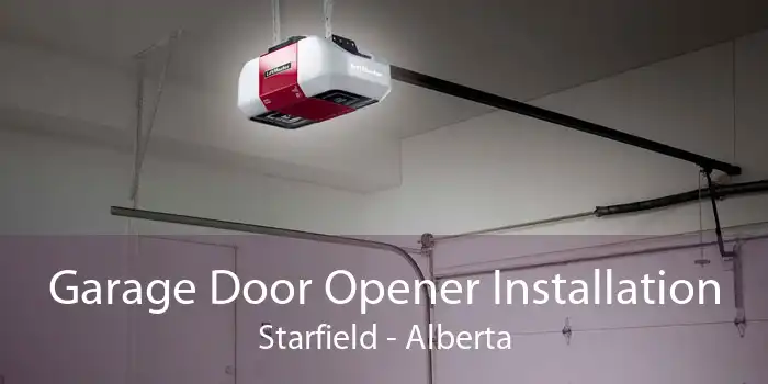 Garage Door Opener Installation Starfield - Alberta