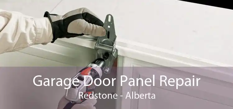 Garage Door Panel Repair Redstone - Alberta