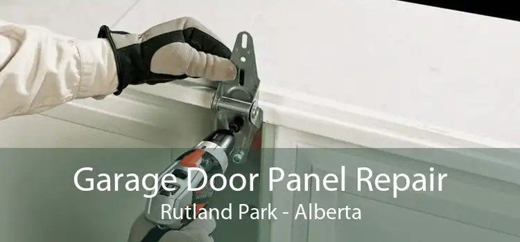 Garage Door Panel Repair Rutland Park - Alberta