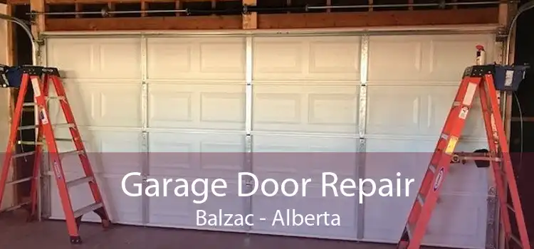 Garage Door Repair Balzac - Alberta