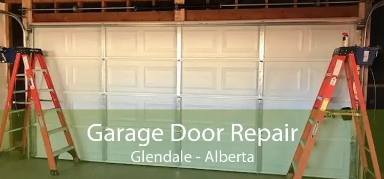 Garage Door Repair Glendale - Alberta