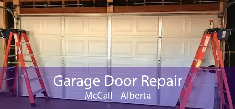 Garage Door Repair McCall - Alberta