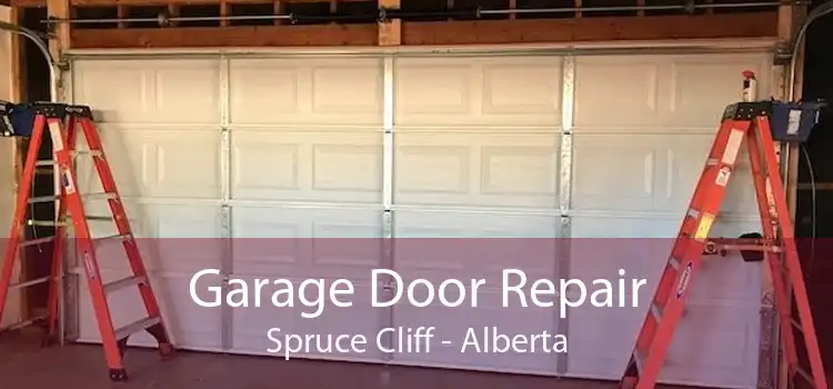 Garage Door Repair Spruce Cliff - Alberta
