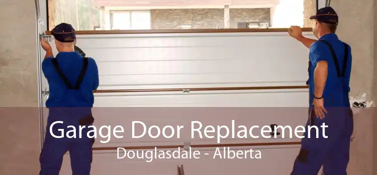 Garage Door Replacement Douglasdale - Alberta