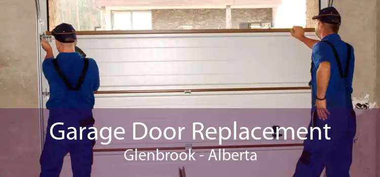 Garage Door Replacement Glenbrook - Alberta