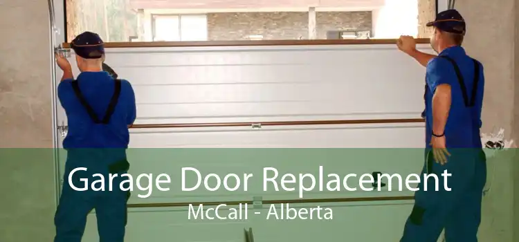 Garage Door Replacement McCall - Alberta