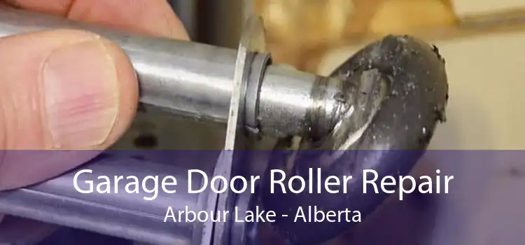 Garage Door Roller Repair Arbour Lake - Alberta