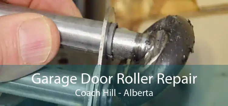 Garage Door Roller Repair Coach Hill - Alberta