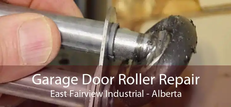 Garage Door Roller Repair East Fairview Industrial - Alberta