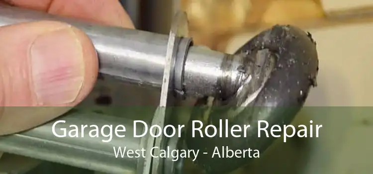Garage Door Roller Repair West Calgary - Alberta