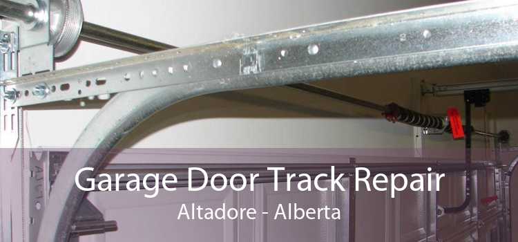 Garage Door Track Repair Altadore - Alberta