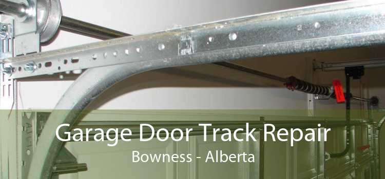 Garage Door Track Repair Bowness - Alberta