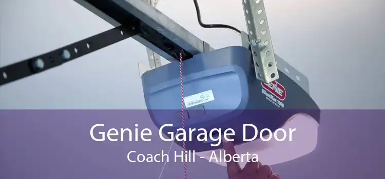 Genie Garage Door Coach Hill - Alberta