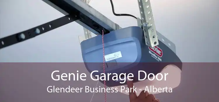 Genie Garage Door Glendeer Business Park - Alberta