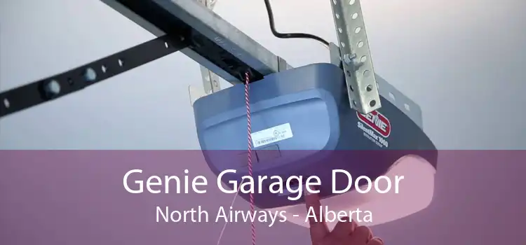 Genie Garage Door North Airways - Alberta