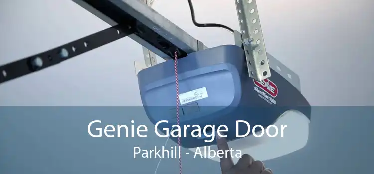 Genie Garage Door Parkhill - Alberta