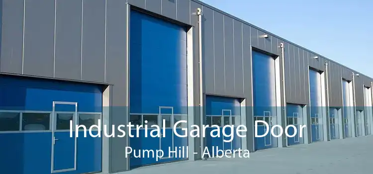 Industrial Garage Door Pump Hill - Alberta