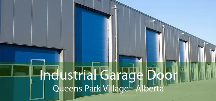 Industrial Garage Door Queens Park Village - Alberta