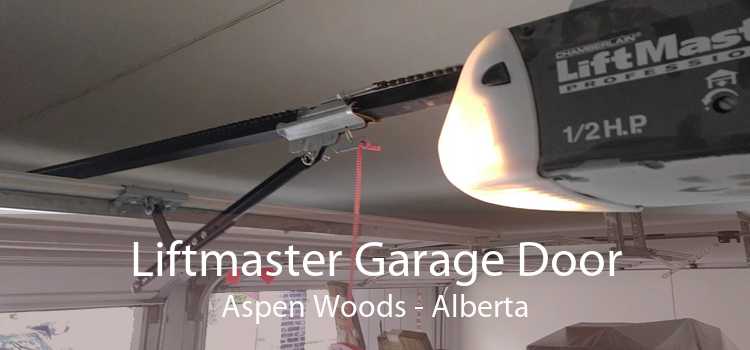 Liftmaster Garage Door Aspen Woods - Alberta