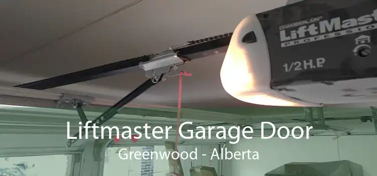 Liftmaster Garage Door Greenwood - Alberta