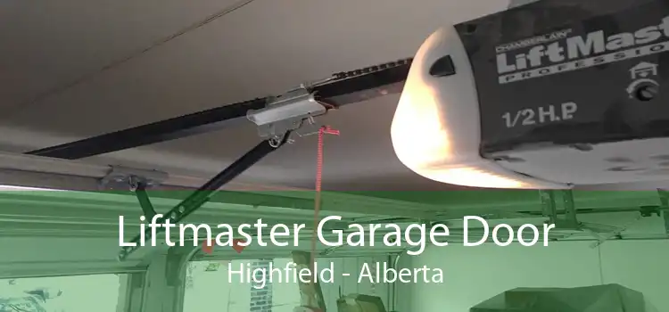 Liftmaster Garage Door Highfield - Alberta