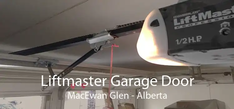 Liftmaster Garage Door MacEwan Glen - Alberta