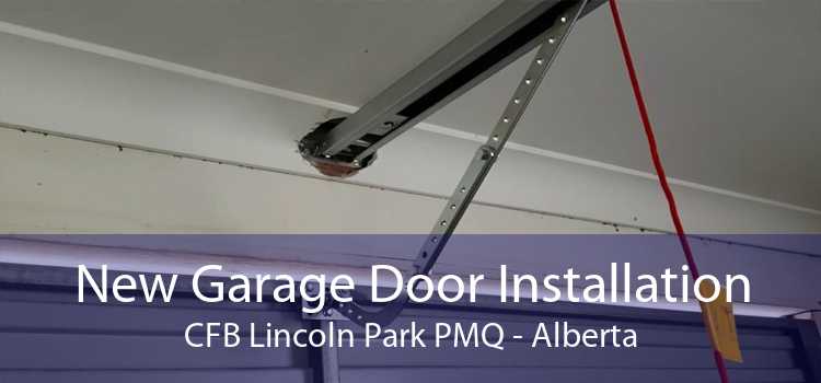 New Garage Door Installation CFB Lincoln Park PMQ - Alberta