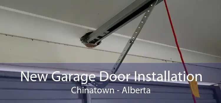 New Garage Door Installation Chinatown - Alberta