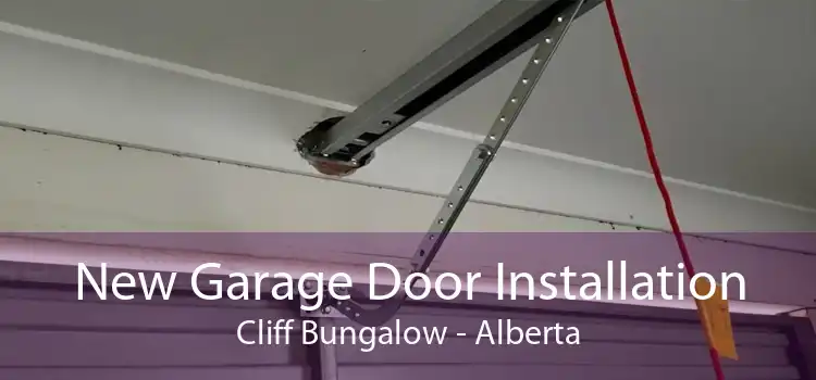 New Garage Door Installation Cliff Bungalow - Alberta