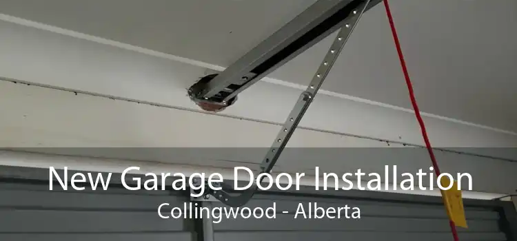 New Garage Door Installation Collingwood - Alberta