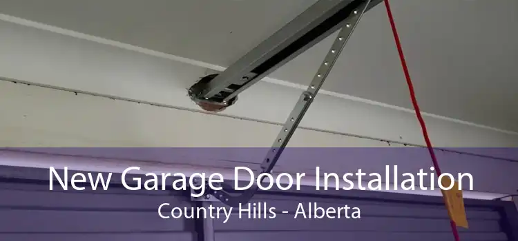 New Garage Door Installation Country Hills - Alberta