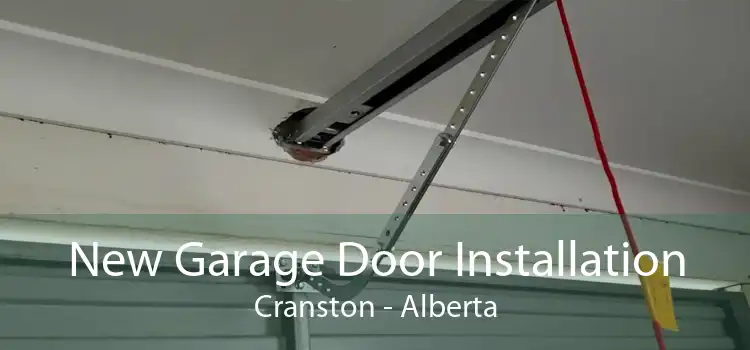 New Garage Door Installation Cranston - Alberta