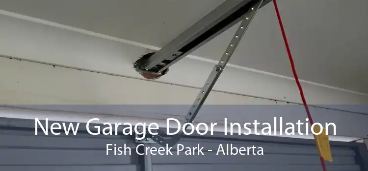 New Garage Door Installation Fish Creek Park - Alberta